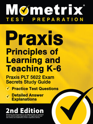 Praxis Principles of Learning and Teaching K-6 - ebook